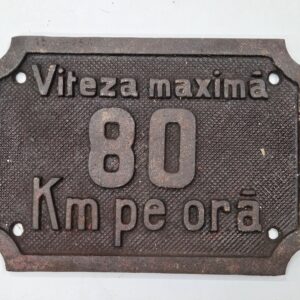 Uniek Vintage Gietijzeren Bord – Viteza Maximă 80 Km pe oră